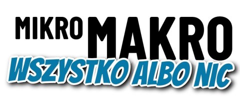 Gra mikromakro wszystko, albo nic