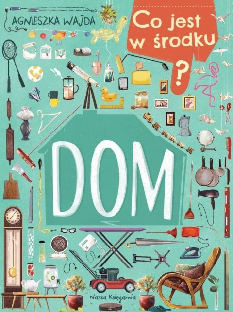 Książeczka co jest w środku? dom